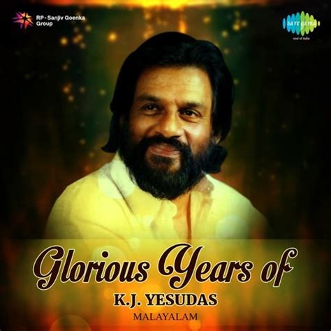He has recorded more than 40,000 songs in a number of indian languages as well as malay, russian, arabic, latin and english during a career spanning more than five decades. Ullasa Poothiri MP3 Song Download- Glorious Years of K. J ...