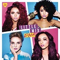 Album-Rezension: Little Mix – “DNA (deluxe Edition)” – Listen by Lenny