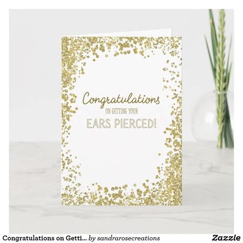 Congratulations On Getting Ears Pierced Gold Conf Card Zazzle