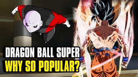 Why Is Dragon Ball Super So Popular Youtube