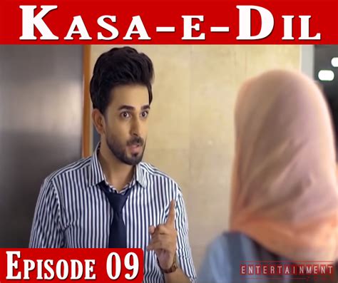 Kasa E Dil Episode 9 Har Pal Geo Drama Entertainment Zone