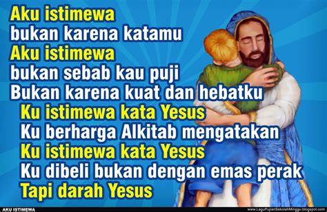 Lirik Lagu Pujian Rohani Kristen Sekolah Minggu Gereja Tuhan Yesus Aku