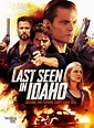 Last Seen in Idaho (Movie Review) - Cryptic Rock