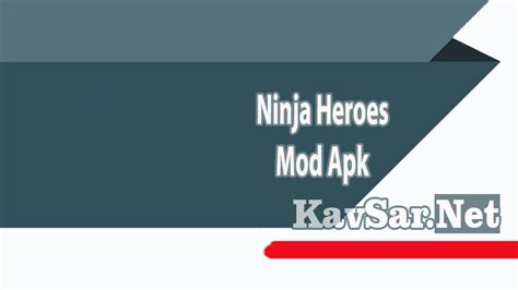 Download Ninja Heroes Mod Apk Unlimited Gold And Silver 2024