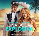 Prime Video presenta el sorprendente tráiler de “Una boda explosiva ...