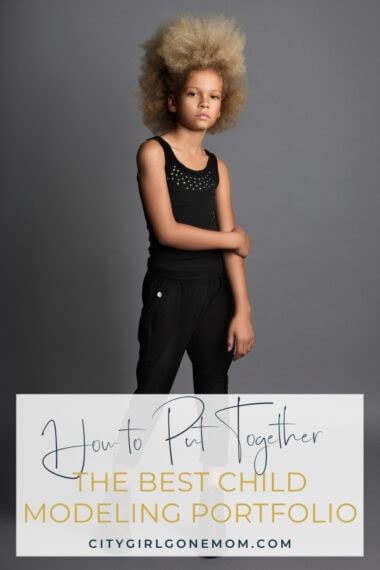 How To Create The Best Child Modeling Portfolio City Girl Gone Mom