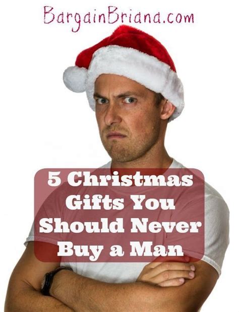 5 christmas ts you should never buy a man christmas t ideas christmas and christmas ts