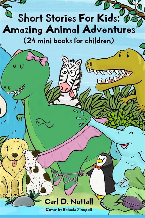 Short Stories For Kids : Amazing Animal Adventures: (24 mini books for 