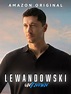 Prime Video: LEWANDOWSKI - UNKNOWN