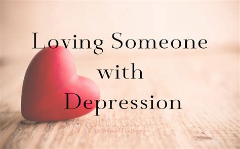 What to buy for someone with depression. Loving Someone with Depression • Determined 2 Be Happy