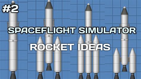 Space Flight Simulator 2 Best Rockets I Have Tested Youtube