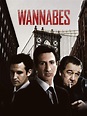 Wannabes Pictures - Rotten Tomatoes