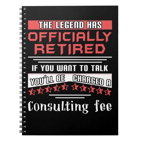 The Legend Has Officially Retired Funny Retirement Notebook Zazzle