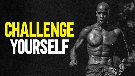 David Goggins Motivation Challenge Yourself Best Motivational Video