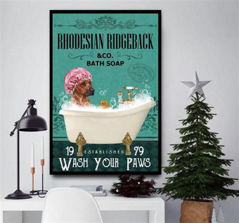 Rhodesian Ridgeback Bath Soap Wash Your Paws Poster Canvas Emilyshirt