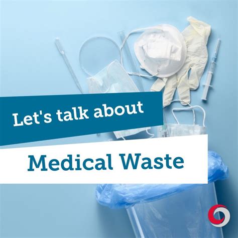 What Happens To Medical Waste What Is Biohazard Waste