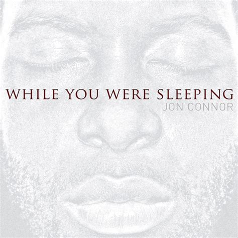 New Mixtape Jon Connor While You Were Sleeping Rap Radar