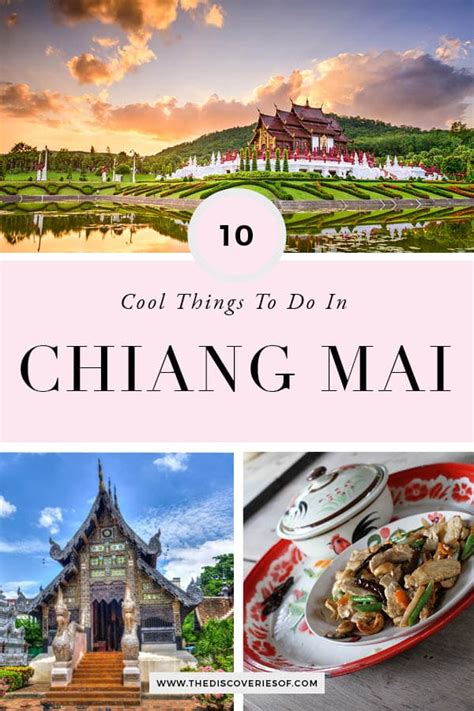 Unmissable Things To Do In Chiang Mai The Discoveries Of