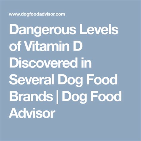 Dangerous Levels Of Vitamin D Discovered In Several Dog Food Brands