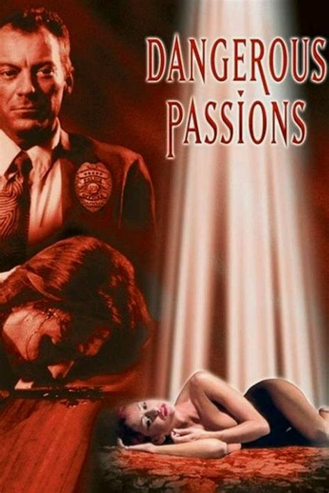 Dangerous Passions Movie Streaming Online Watch
