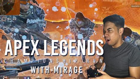 Running To Championship With Mirage Apex Legends Season 5 Youtube
