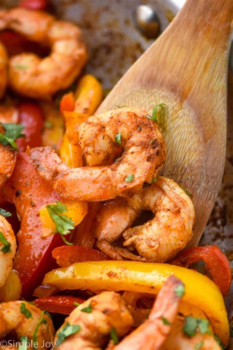 Soy sauce, honey, garlic and. Shrimp Fajitas - Simple Joy