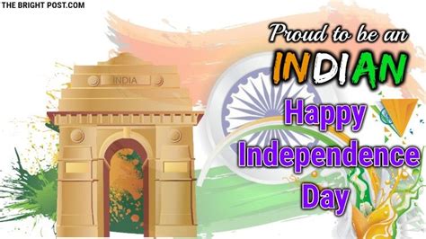 Proud To Be An Indian Happy Independence Day Independence Day