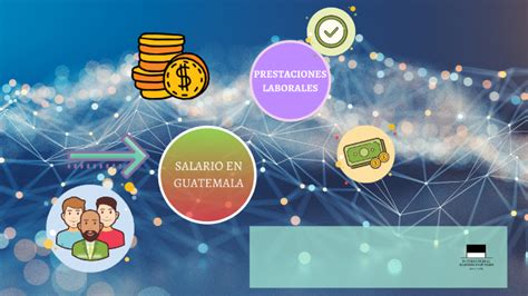 Salarios Y Prestaciones De Guatemala By Yoselin Alvarez On Prezi