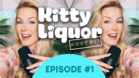 I Read Your Naughty Comments｜ep 1｜ Kitty Liquor W⧸ Kat Wonders Youtube