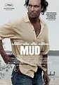 Mud (2012) - Película eCartelera