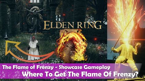 Elden Ring The Flame Of Frenzy Incantation Location Showcase