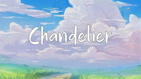 Lyric Video Sia Chandelier Youtube
