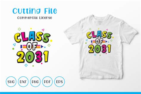 Class Of 2031 Svg Graphic By Craftlabsvg · Creative Fabrica