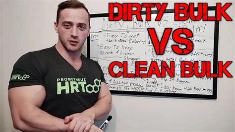 Dirty Bulk Vs Clean Bulk Which Is Better Youtube