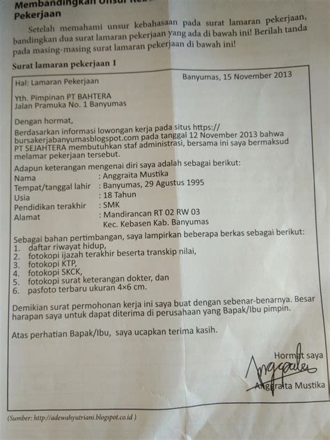 Demikian surat lamaran pekerjaan ini saya buat. Catatlah hasil perbandingan unsur unsur kebahasaan pada kedua surat lamaran pekerjaan tersebut ...