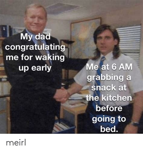 25 Best Memes About Waking Up Early Waking Up Early Memes