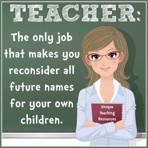100 Funny Teacher Quotes Page 9 Teacher Quotes Funny Teacher Humor
