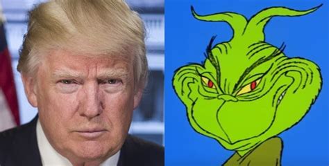 Why Donald Trump Is Like The Grinch And Thats A Good Thing Adam