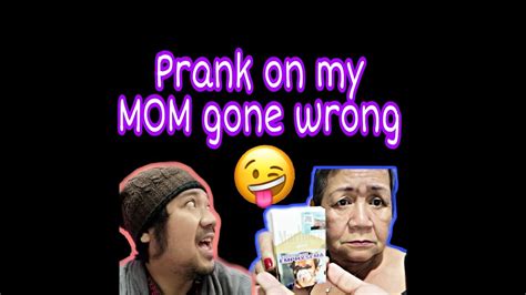 Prank On My Mom Gone Wrong Youtube