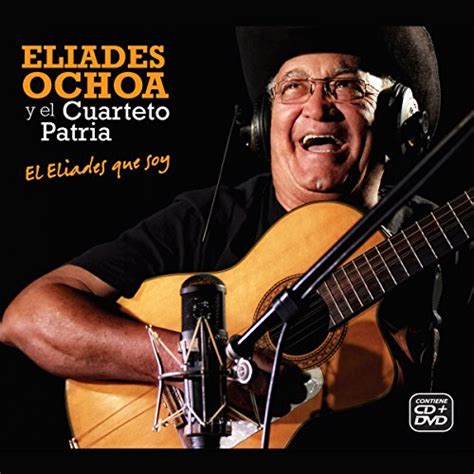 El Eliades Que Soy Von Eliades Ochoa And Cuarteto Patria Bei Amazon Music