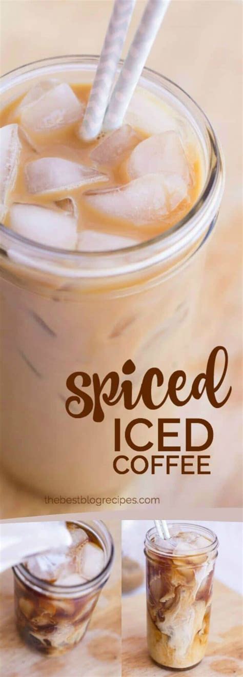 Spiced Iced Coffee The Best Blog Recipes