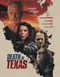 Death in Texas (2020) - FilmAffinity