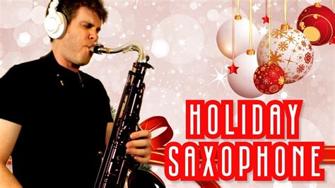 Holiday Saxophone Briansthing 🎷🎄🎷 Youtube