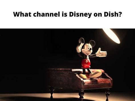 What Channel Is Disney On Dish Tv Updated Guide 2024