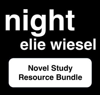 Not to have my number taken down and not to show there are no answers to these questions. Night - Elie Wiesel - Novel Study Resource Bundle | Elie ...