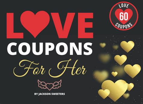 Love Coupons For Her 60 Sexy Naughty And Romantic Love Coupons For Girlfriend Or Wife Perfect