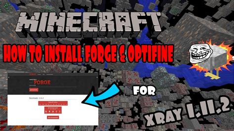 We did not find results for: How To Install Liteloader/Forge & OptiFine for XRay Mod on ...