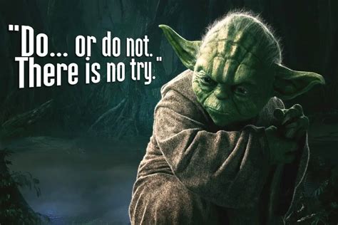Star Wars Do Or Do Not There Is No Try Movies Yoda Quote Inspirational Poster Print Art Wall