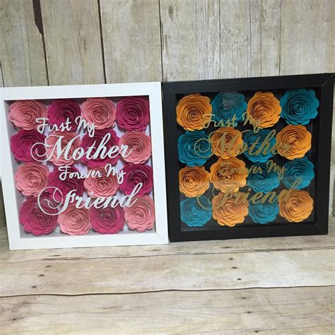 Check spelling or type a new query. First My Mother Forever My Friend Flower Shadow Box. Hand ...