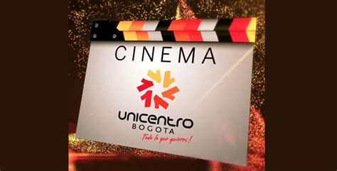 Unicentro Bogotá Vive El Cine Marca País Colombia
